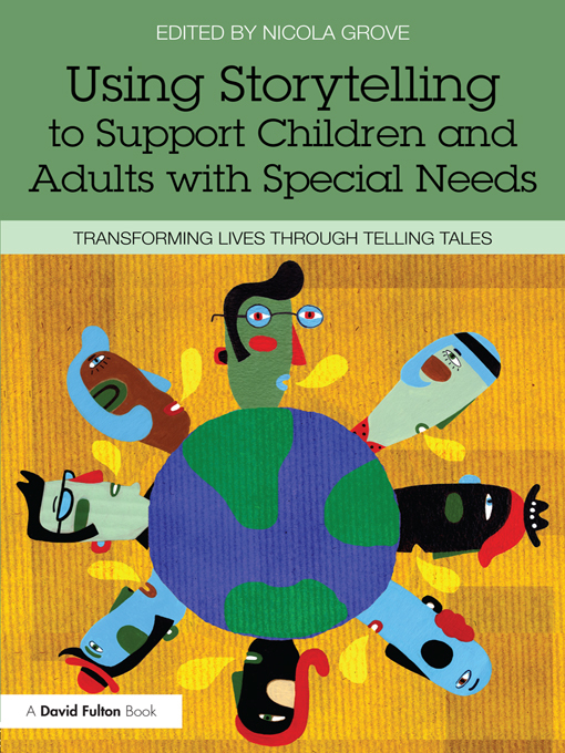 Title details for Using Storytelling to Support Children and Adults with Special Needs by Nicola Grove - Available